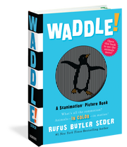 Waddle!