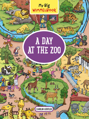 My Big Wimmelbook—A Day at the Zoo