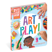 Busy Little Hands: Art Play!