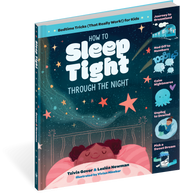 How to Sleep Tight through the Night
