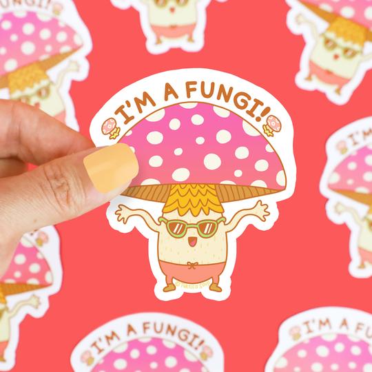 I'm A Fungi Vinyl Sticker