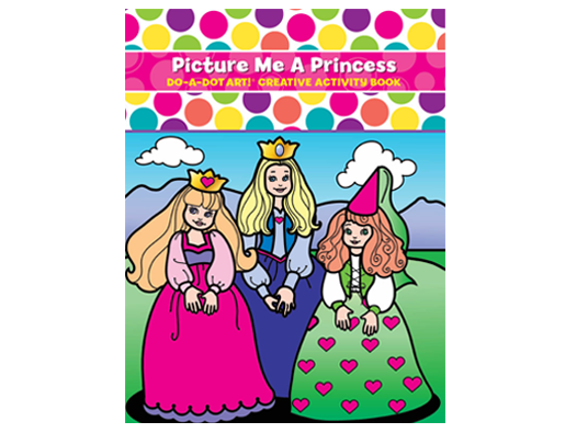 Picture Me A Princess - Creative Activity Book | Do-A-Dot Art