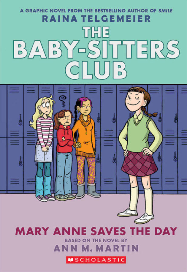 The Baby-Sitters Club 3 - Mary Anne Saves the Day