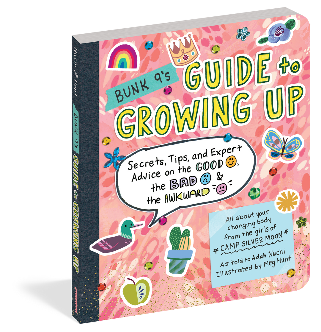 Bunk 9's Guide to Growing Up