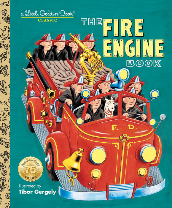 Little Golden Book The Fire Engine Book