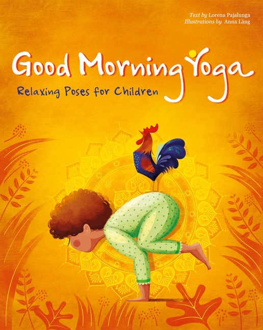 Good Morning Yoga Relaxing Poses for Children