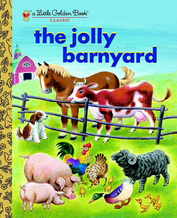 The Jolly Barnyard- Little Golden Book