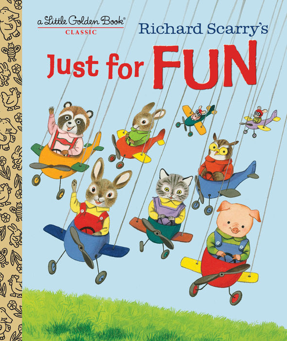 Little Golden Book Richard Scarry’s Just For Fun