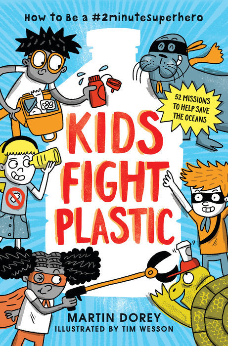 Kids Fight Plastic