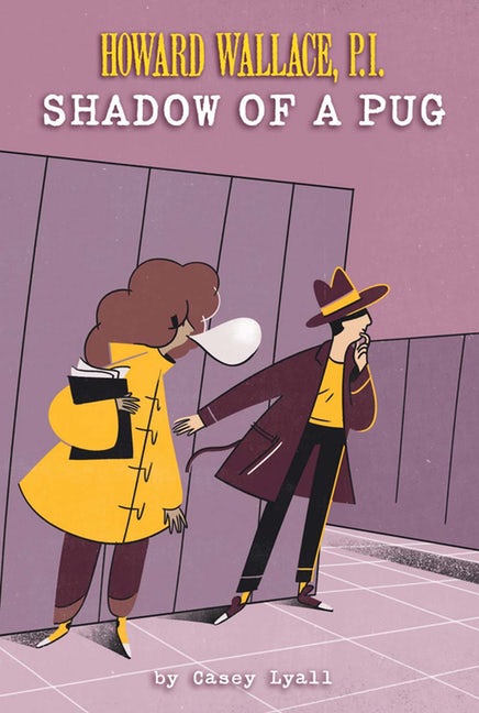 Shadow of a Pug (Howard Wallace, P.I., Book 2)