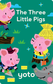 The Three Little Pigs  | Yoto
